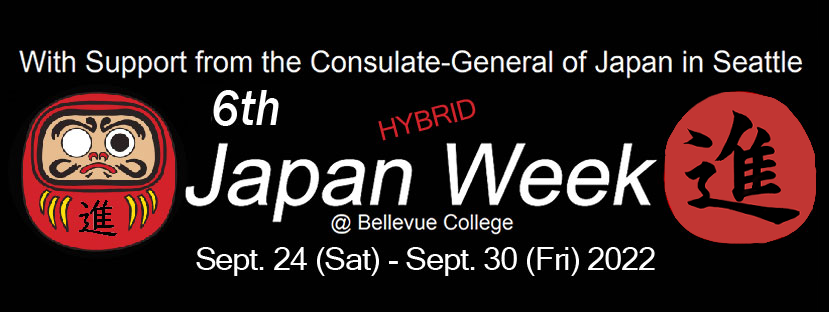 Japan Week @ Bellevue College Sept. 24 - 30, 2022